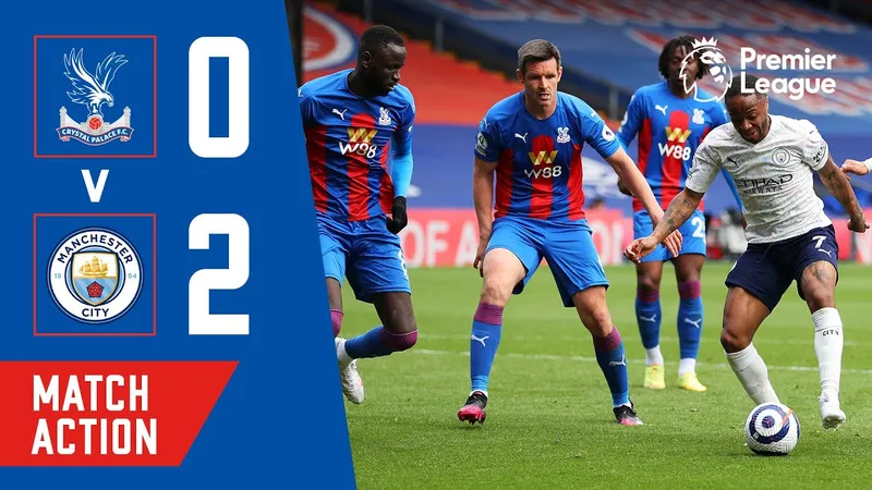 crystal palace vs man city google 4087 featured